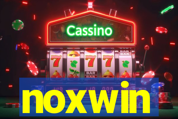 noxwin
