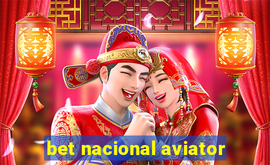 bet nacional aviator