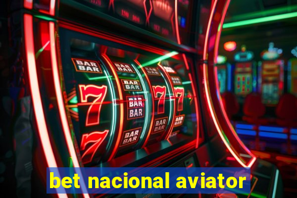 bet nacional aviator