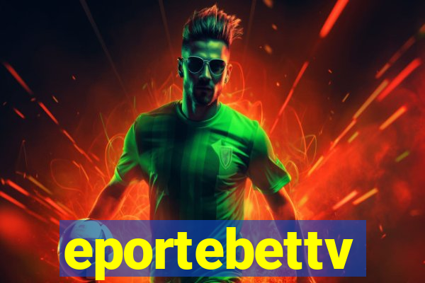 eportebettv