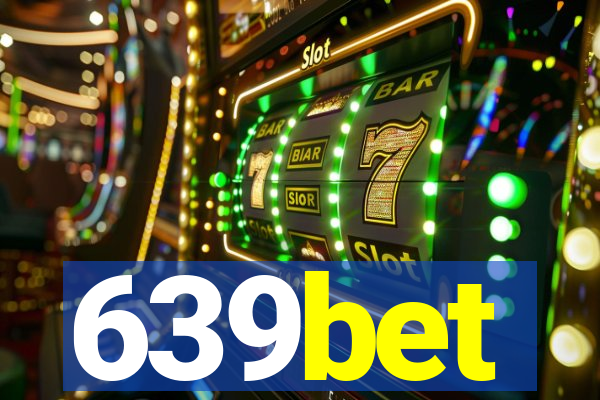 639bet