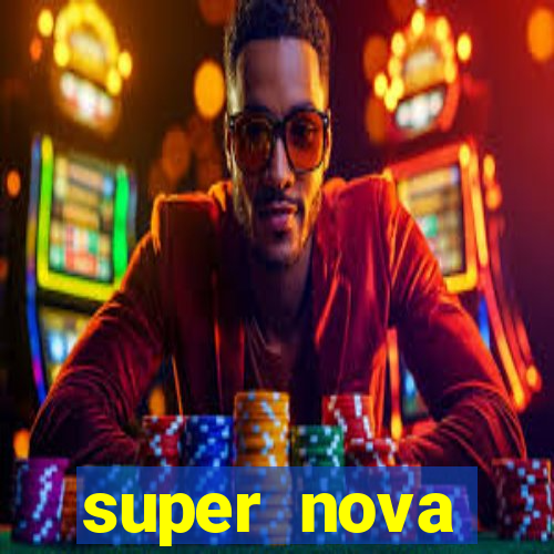 super nova itabirito itabirito portal supernova.com.br
