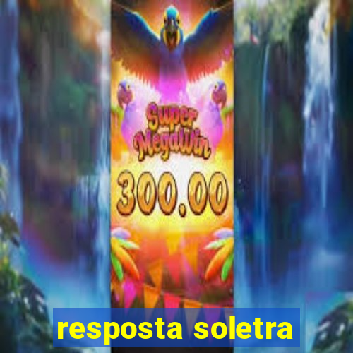 resposta soletra