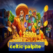 celtic palpite