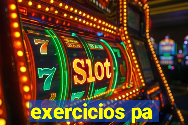 exercicios pa
