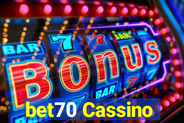 bet70 Cassino