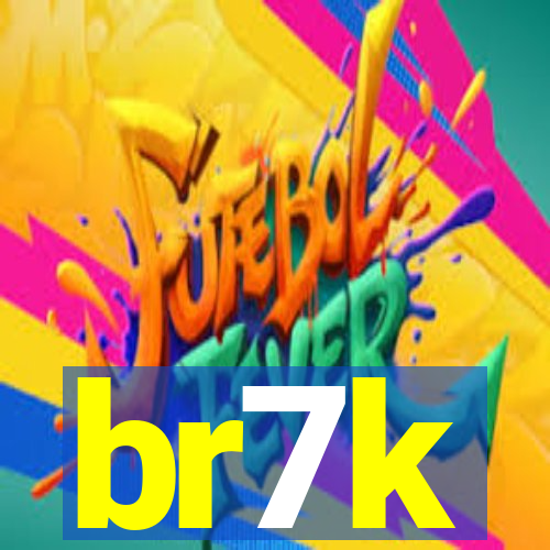 br7k
