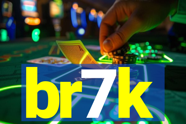 br7k