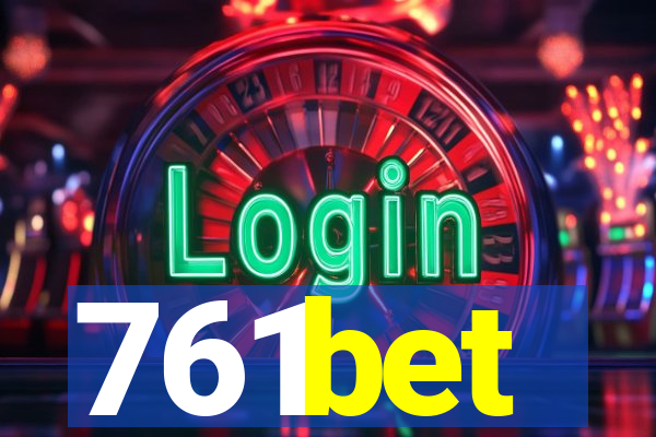 761bet