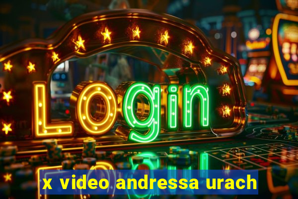 x video andressa urach