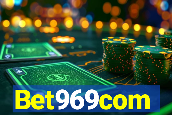 Bet969com