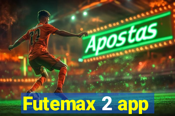 Futemax 2 app
