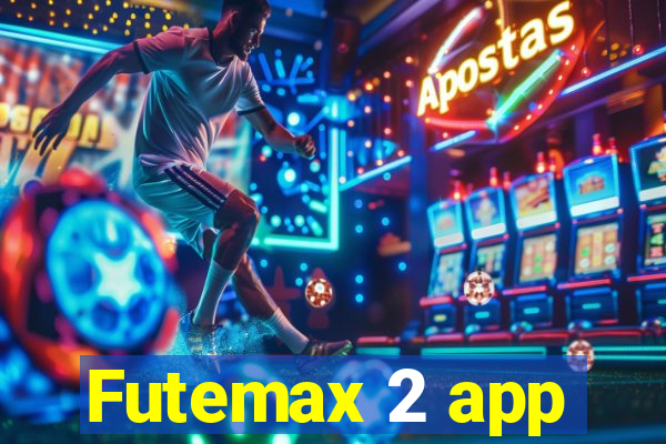 Futemax 2 app