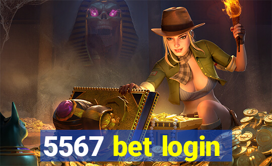 5567 bet login
