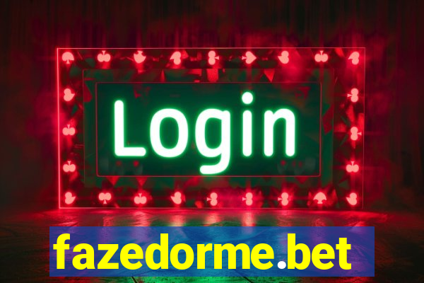 fazedorme.bet