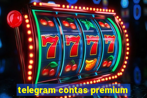 telegram contas premium