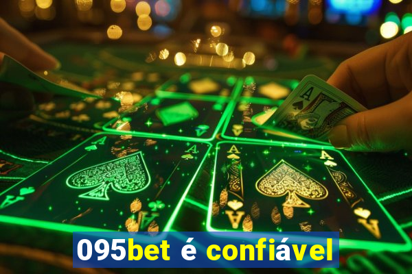 095bet é confiável