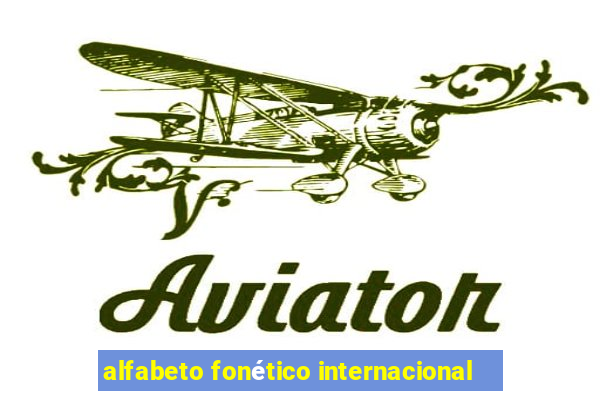 alfabeto fonético internacional