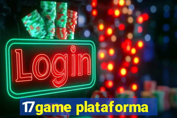 17game plataforma