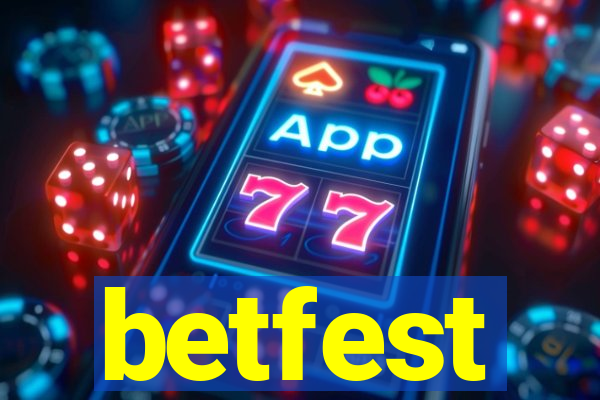 betfest