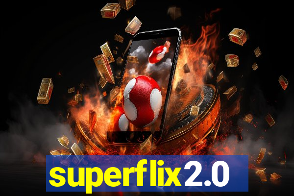 superflix2.0