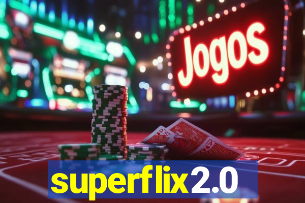superflix2.0