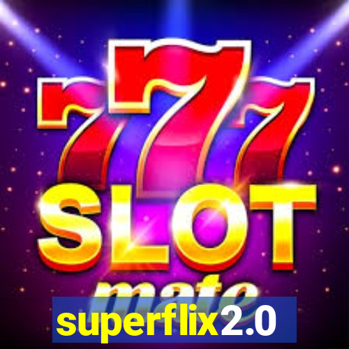 superflix2.0