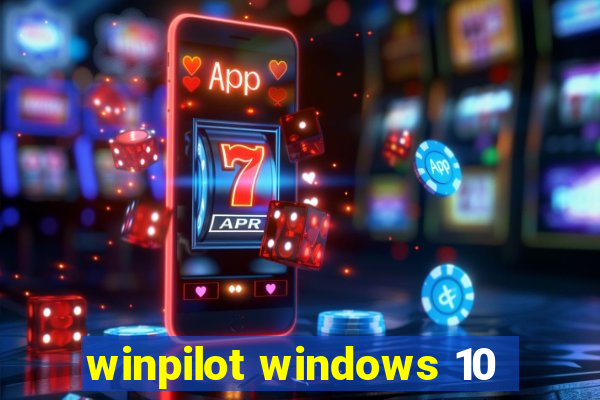 winpilot windows 10