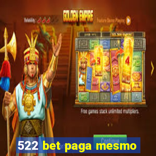 522 bet paga mesmo