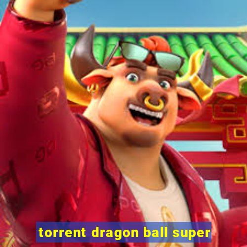 torrent dragon ball super