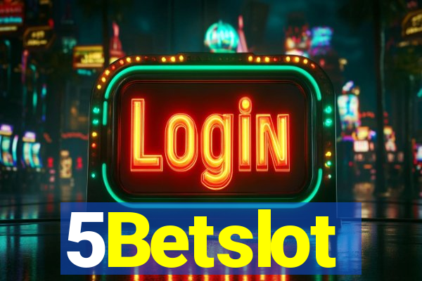 5Betslot