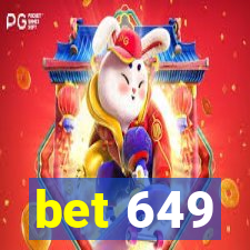 bet 649