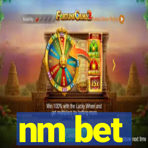 nm bet
