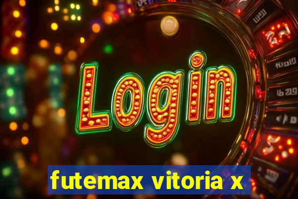 futemax vitoria x