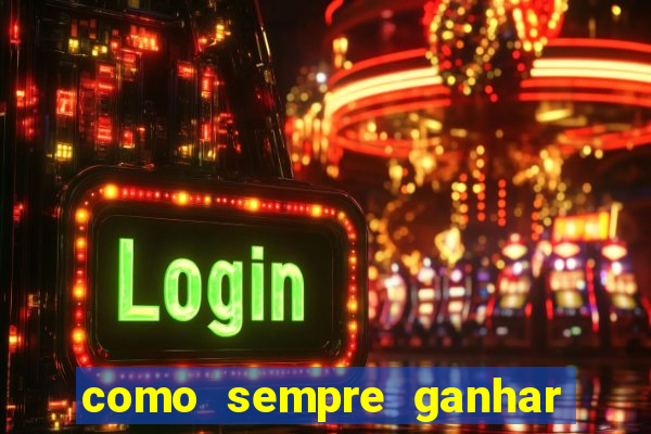como sempre ganhar no jogo aviator