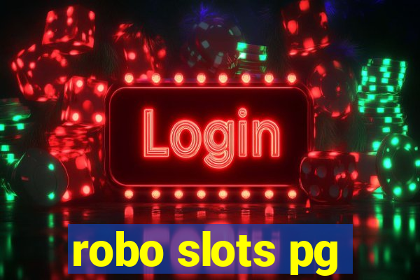 robo slots pg