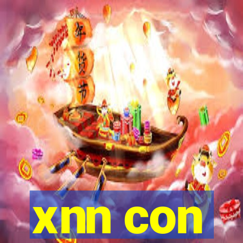 xnn con