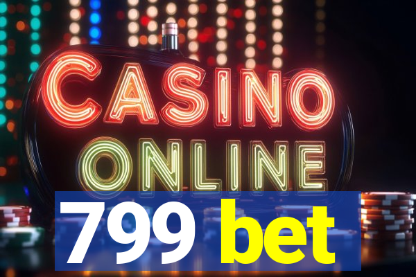 799 bet
