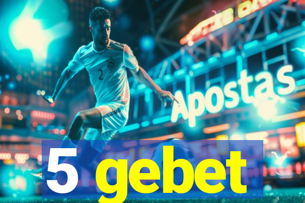 5 gebet