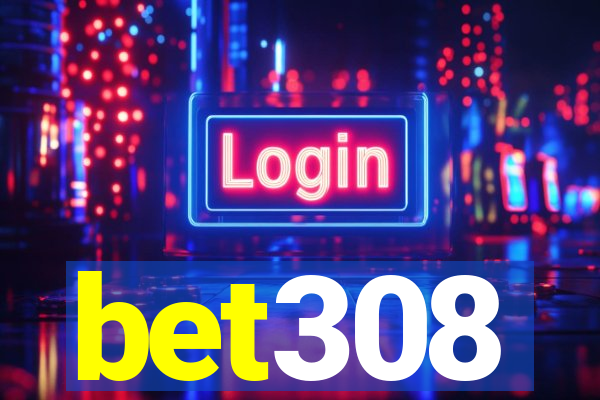 bet308