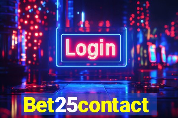 Bet25contact