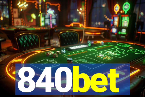 840bet