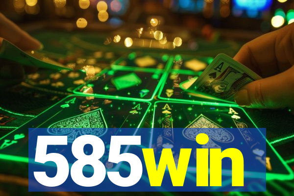 585win