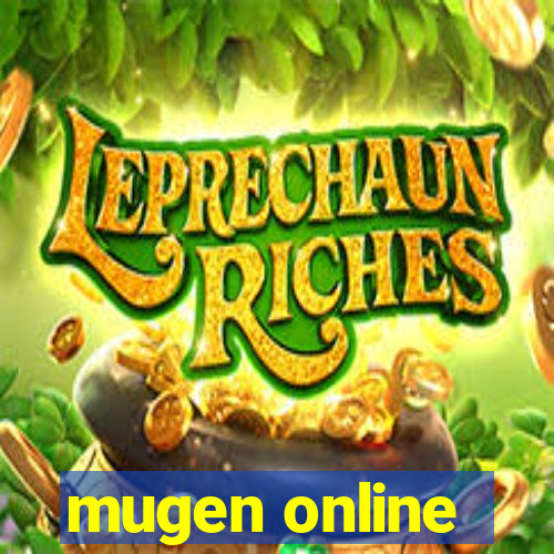 mugen online
