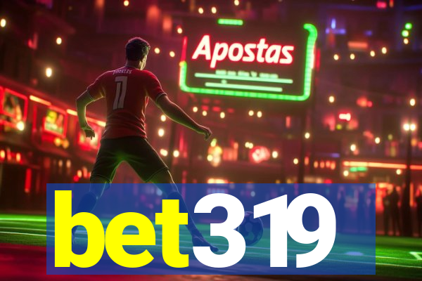 bet319