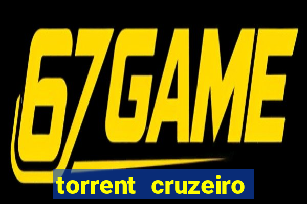 torrent cruzeiro das loucas