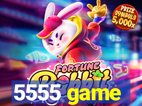 5555 game