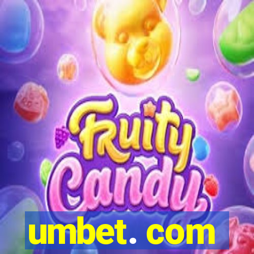umbet. com