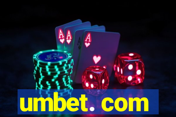 umbet. com