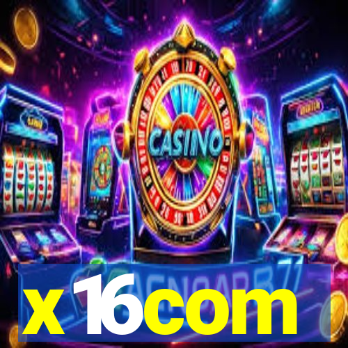 x16com